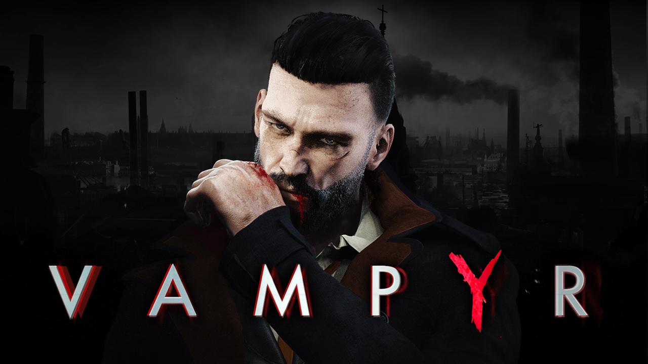 What I’m playing this weekend: Vampyr